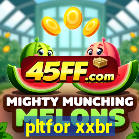 pltfor xxbr